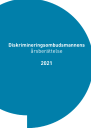 Diskriminerinsombudsmannens årsberättelse 2021 (PDF, 1200 kt)